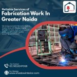 Reliable Services of Fabrication Work in Greater Noida.jpg