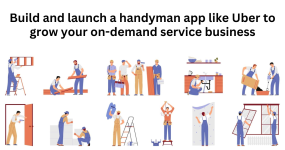 Build and launch a handyman app like Uber to grow your on-demand service business.png