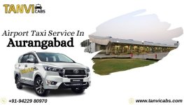 Airport Taxi Service In Aurangabad at Tanvi Cabs.jpg